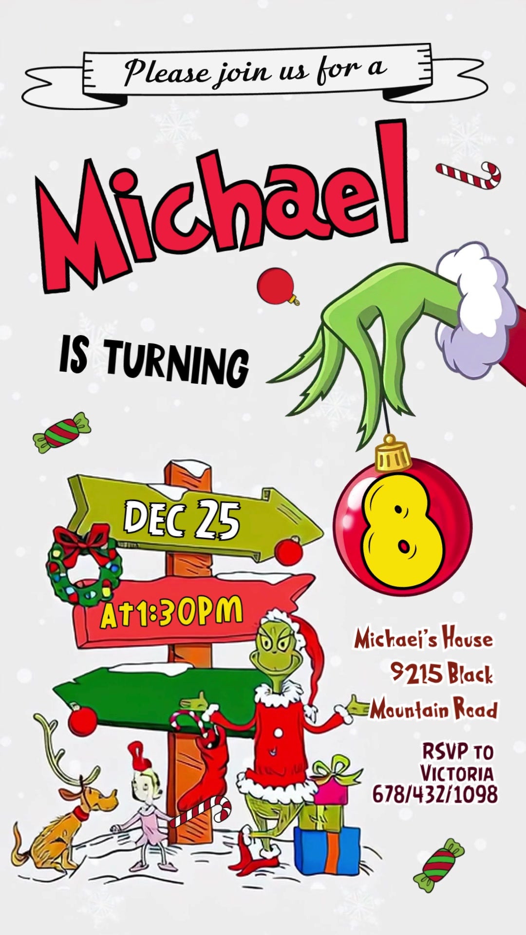 Grinch eighth birthday invitation with a snowy background, colorful signpost, ornament, red name and Grinch, Cindy Lou and Max.