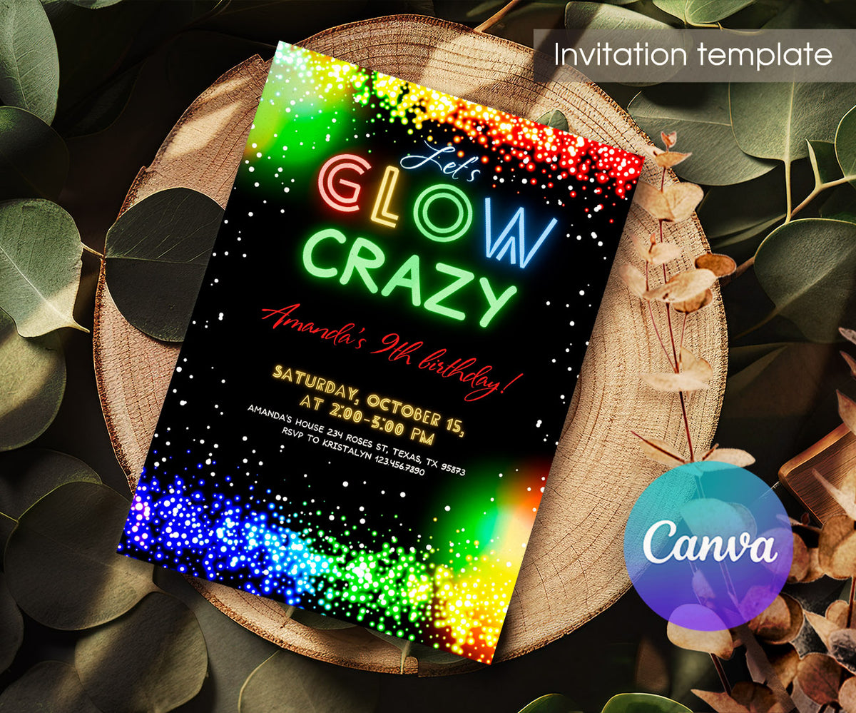 Lets Glow Crazy customizable invitation template | Share or Print | UP821