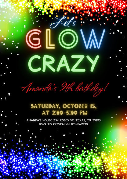Lets Glow Crazy customizable invitation template | Share or Print | UP821
