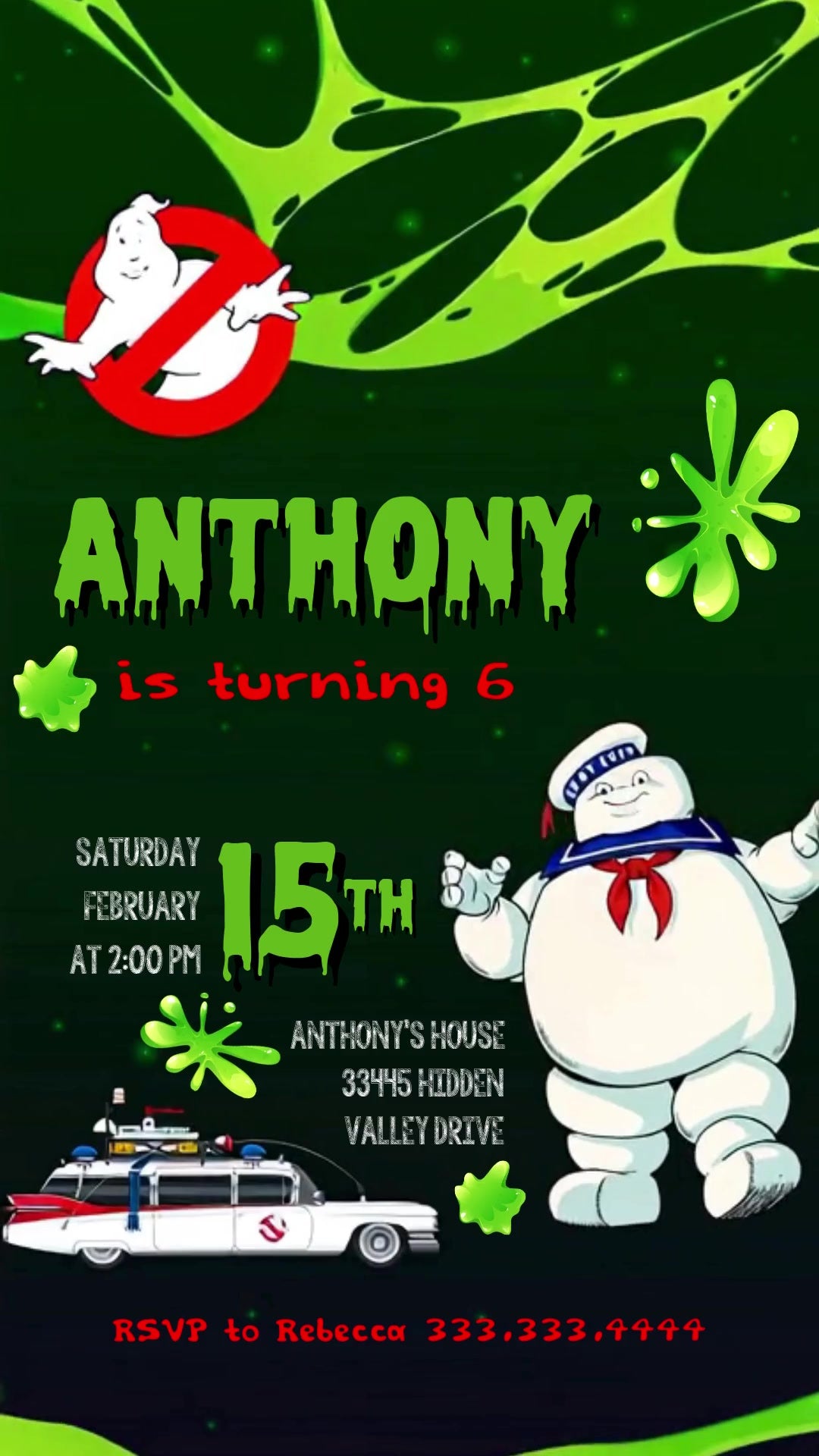 Dark green Ghostbusters birthday invitation with lime slime edges, no-ghost logo, Stay Puft, Ecto-1, green name and red age and RSVP.