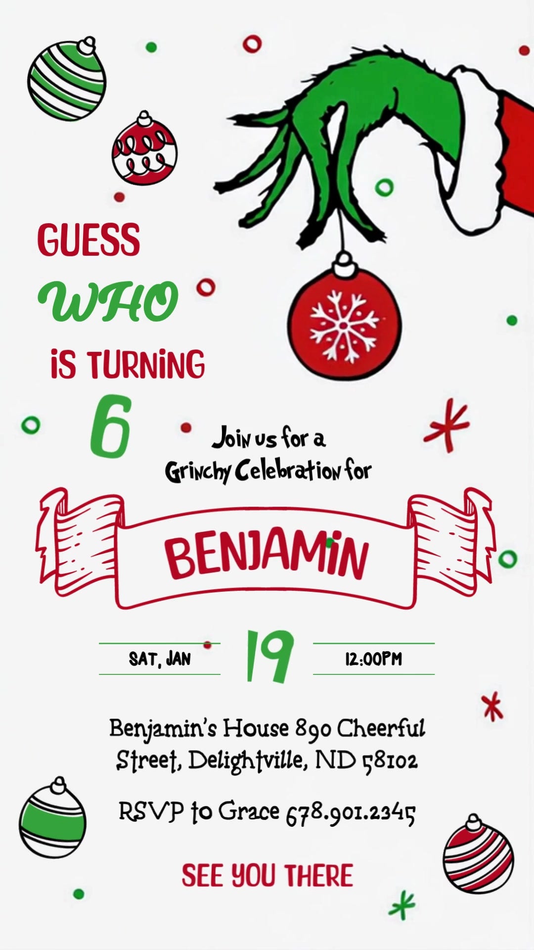 Oversized green Grinch hand holding a red ornament above a ribbon name banner and festive birthday details.